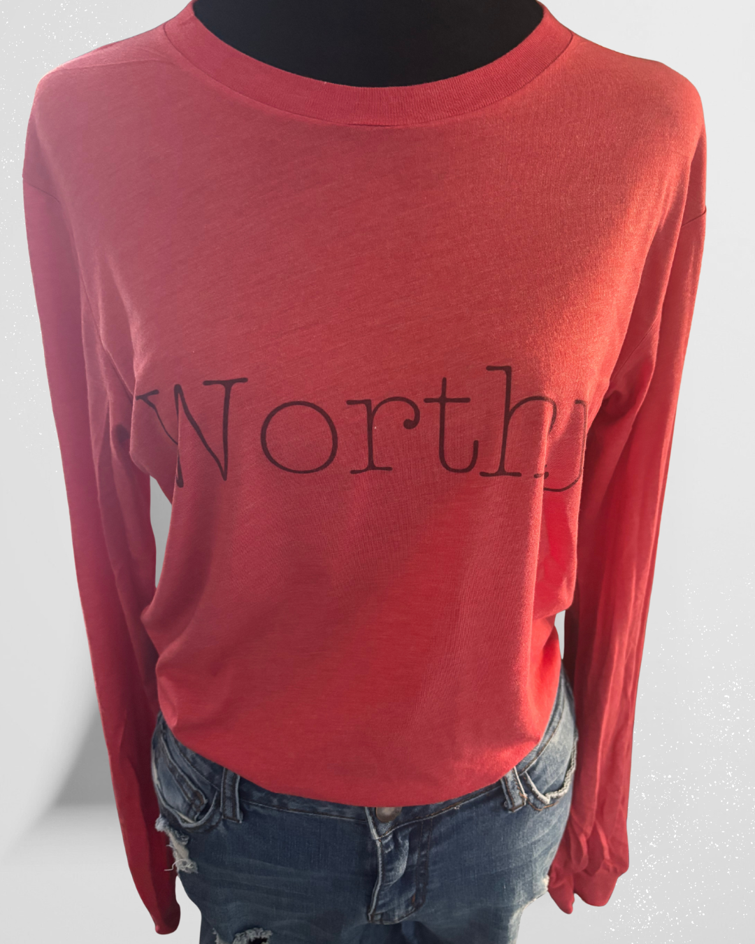 Worthy Long Sleeve Tee – Inspirational Positive Message Shirt