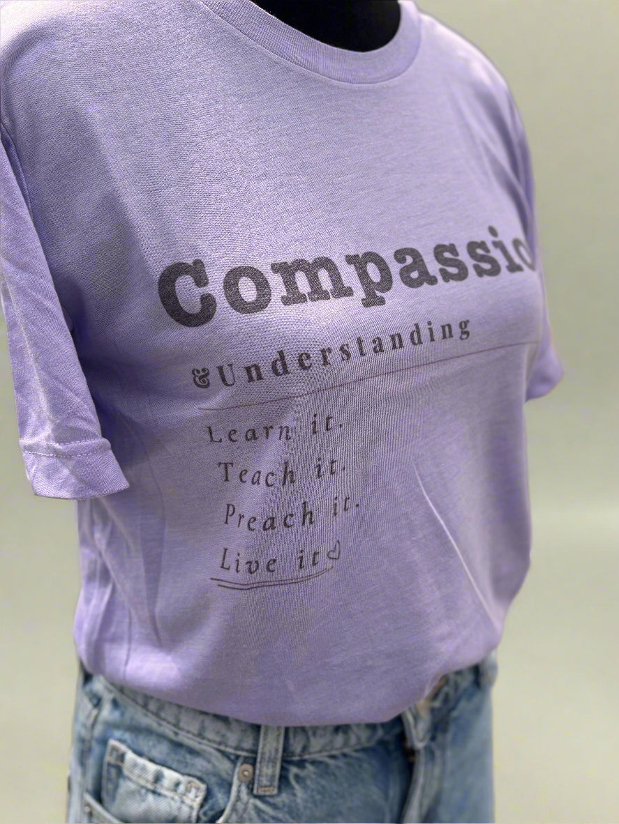 Compassion Short Sleeve T-Shirt Accentuate the Positive