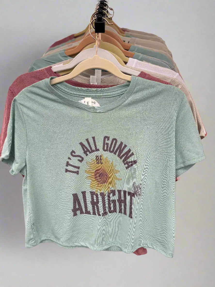 It's All Gonna Be Alright Flowy Crop Top Accentuate the Positive