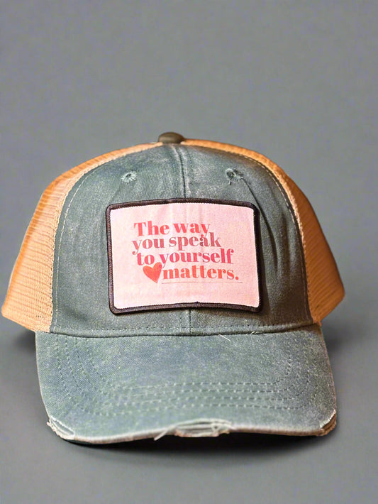 The Way You Speak to Yourself Matters Baseball Hat Accentuate the Positive