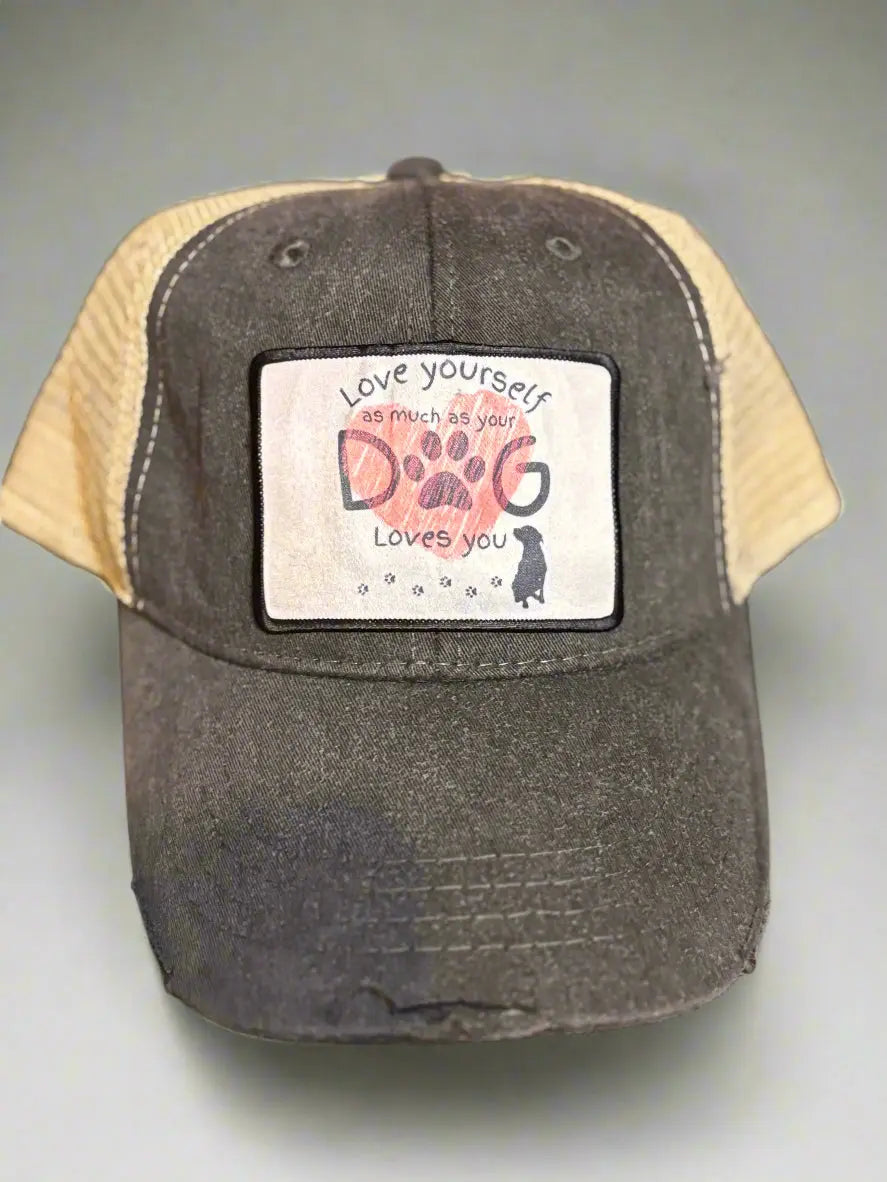 Love Yourself as Much as Your Dog Loves You Baseball Hat Accentuate the Positive