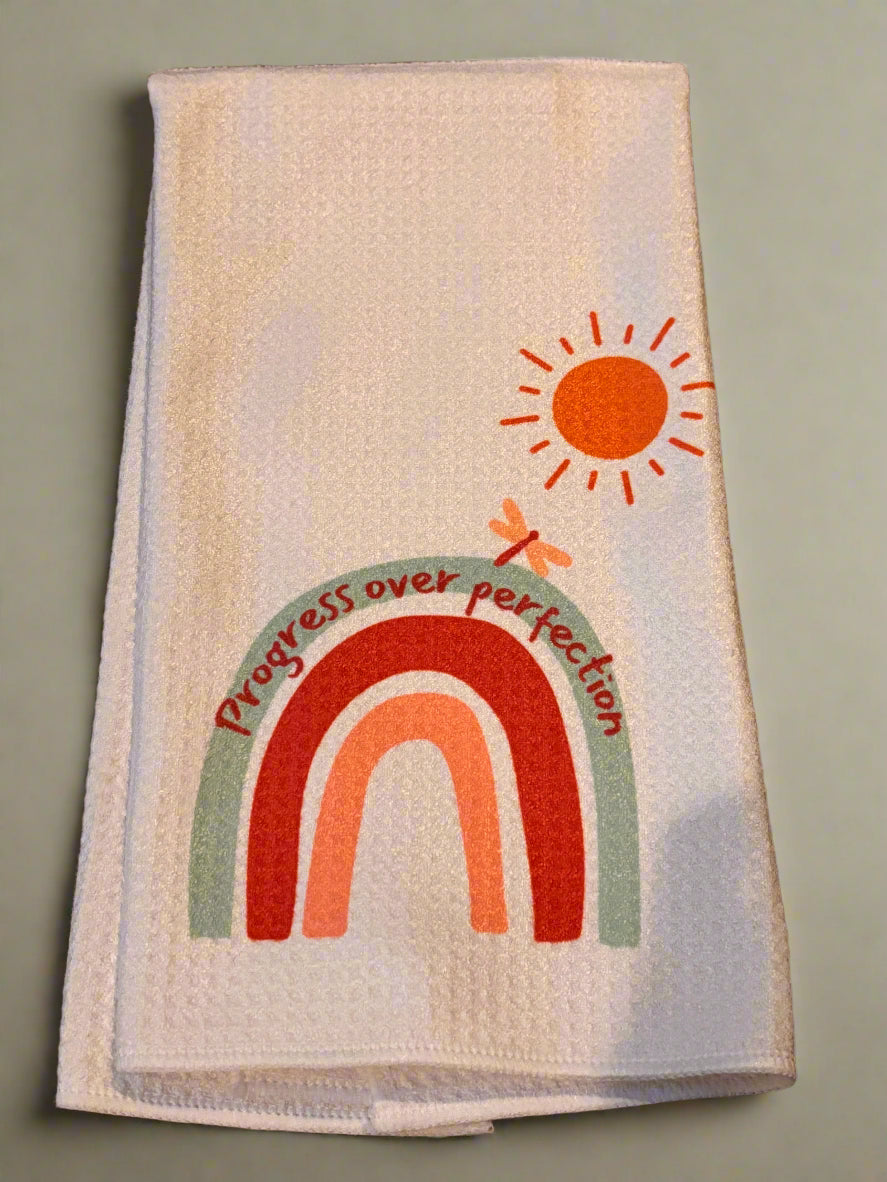 Progress Over Perfection You Kitchen Towel Accentuate the Positive