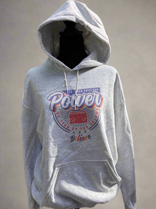 Your Inner Voice Has Power Hoodie Accentuate the Positive