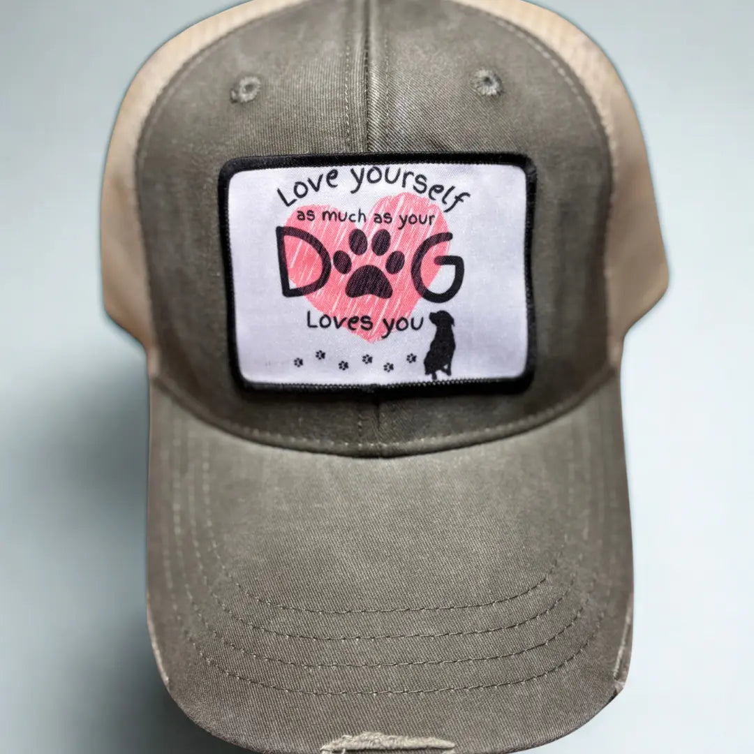 Love Yourself as Much as Your Dog Loves You Baseball Hat Accentuate the Positive