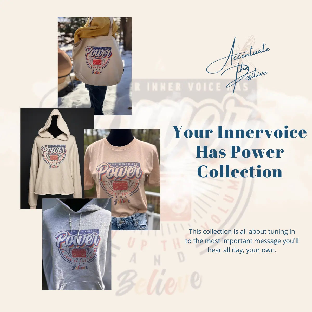 Your Innervoice Has Power Collection Accentuate the Positive