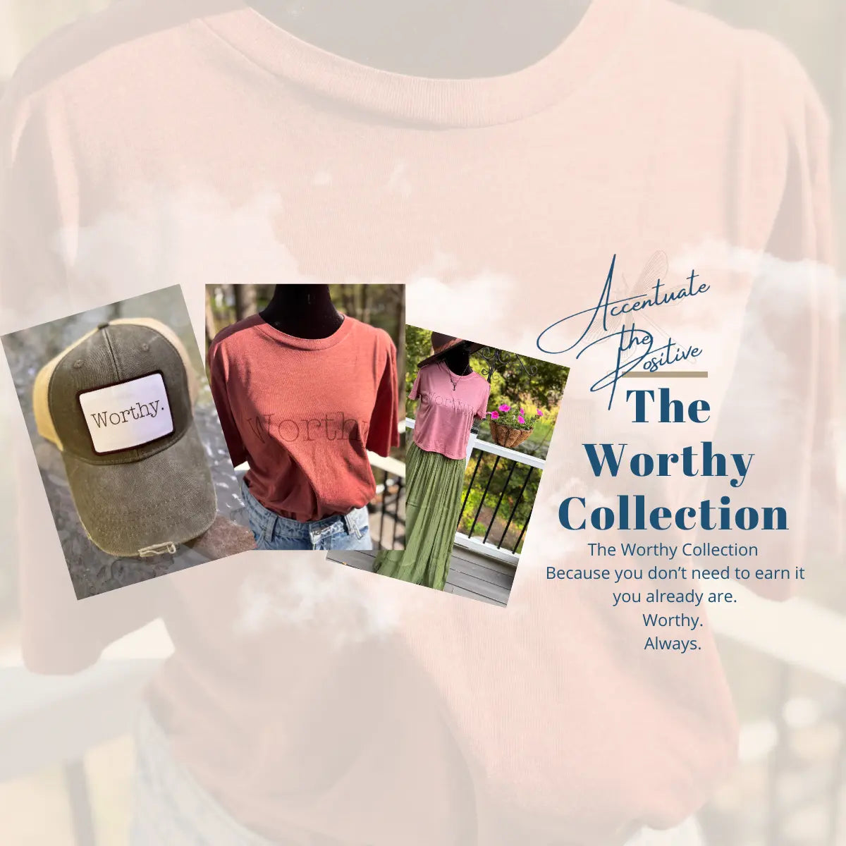 The Worthy Collection Accentuate the Positive