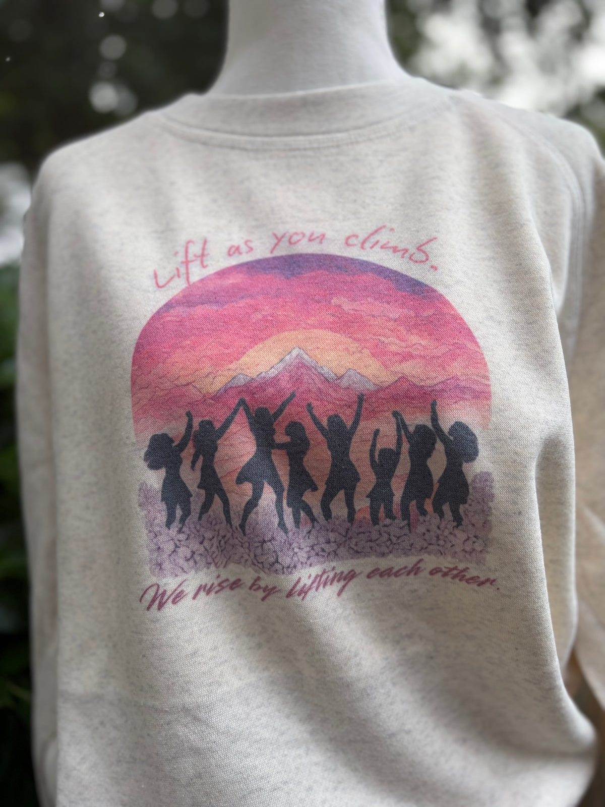 Lift As You Climb Lightweight Sweatshirt | Positive Apparel for Women