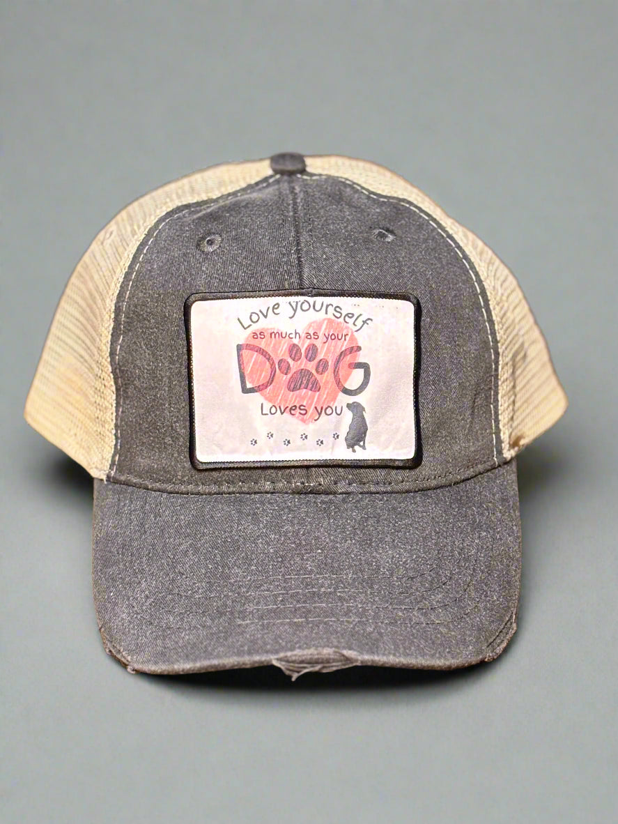 Love Yourself as Much as Your Dog Loves You Baseball Hat