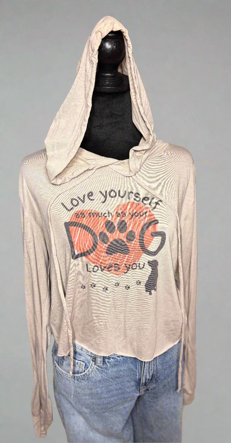 Love Yourself As Much As Your Dog Loves You Lightweight Cropped Hoodie Accentuate the Positive