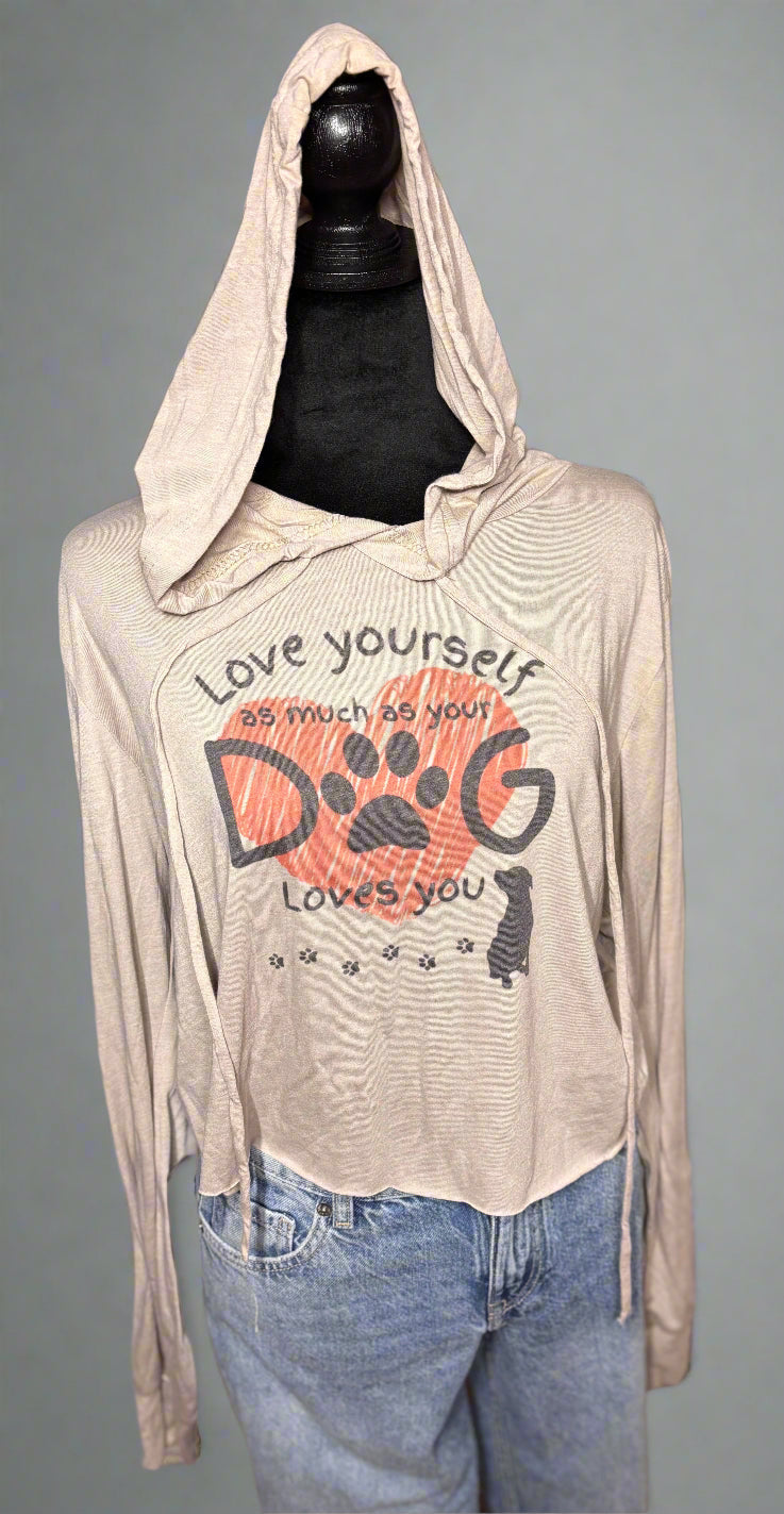 Love Yourself As Much As Your Dog Loves You Lightweight Cropped Hoodie Accentuate the Positive