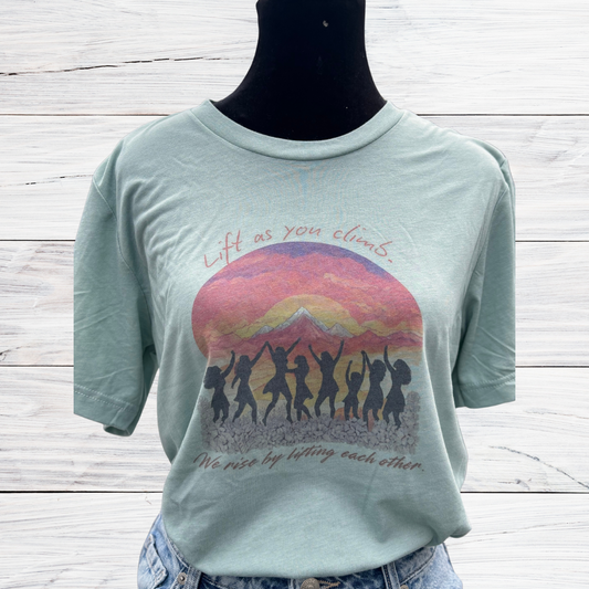 Lift as You Climb Short Sleeve T-Shirt